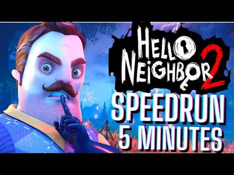 Hello Neighbor First House No Glitches Speedrun Youtube