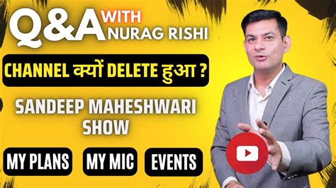 Channel Delete Sandeep Maheshwari Show My Plans Mic