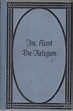 Die Religion innerhalb der Grenzen der bloßen Vernunft Kant, Immanuel