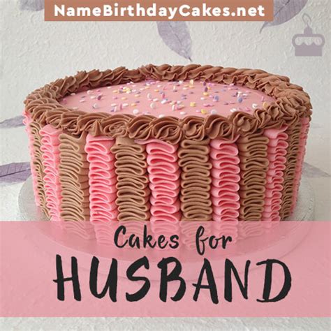 Make a romantic birthday cake for your husband. Happy Birthday Cakes for Husband With Name