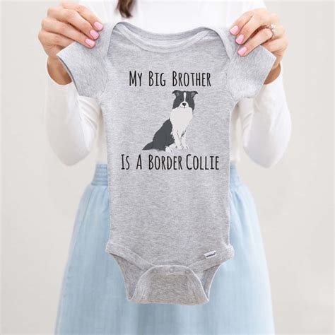 My Big Brother Sister Is A Border Collie Baby Onesie Etsy
