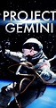 Project Gemini: Bridge to the Moon (Video 2008) - IMDb