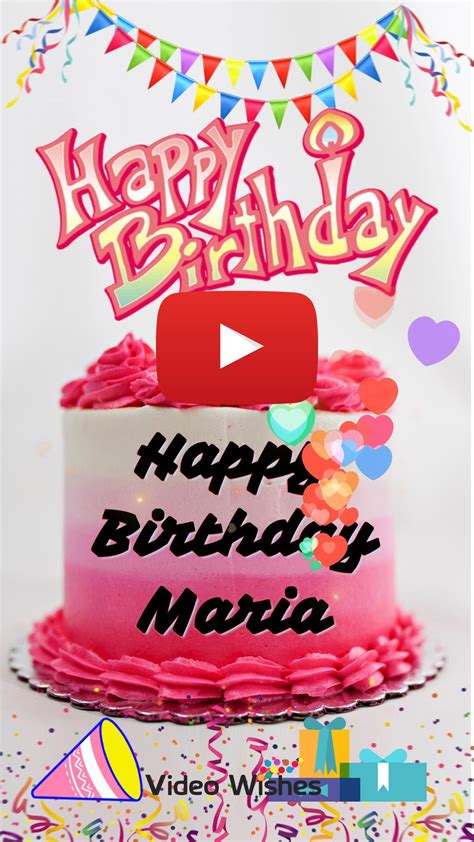 Happy Birthday Maria Cake Whatsapp Status Birthday Song For Maria