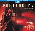 The Pretenders release new DVD The Pretenders With Friends | Power of Prog