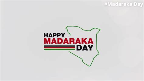 A Happy Madaraka Day Youtube