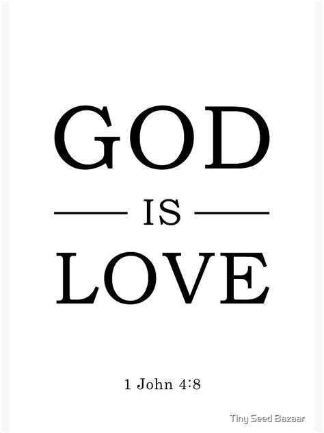 John God Is Love Bible Verse Poster By Tinyseed Redbubble
