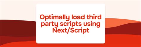 optimally load third party scripts using next script