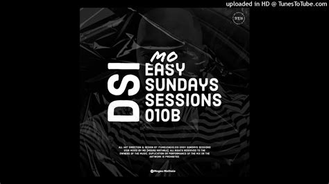 Easy Sunday Sessions 010b Mixed By Mo Youtube