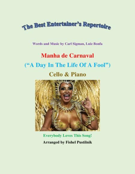 A Day In The Life Of A Fool Manha De Carnaval By Luiz Bonfa 1922