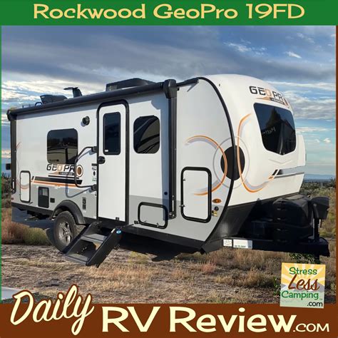 Rv Review 2023 Rockwood Geopro 19fd Stressless Camping Rv Camping