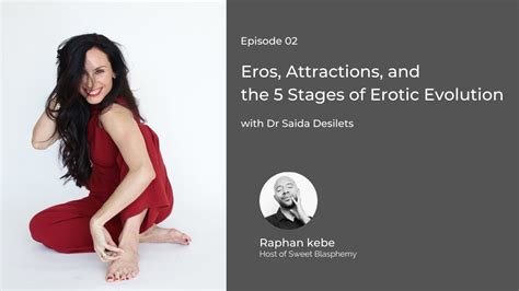 Eros The 5 Stages Of Erotic Evolution And Transgressive Attractions