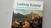 Ludwig Knoop, der Bremer Textilbaron