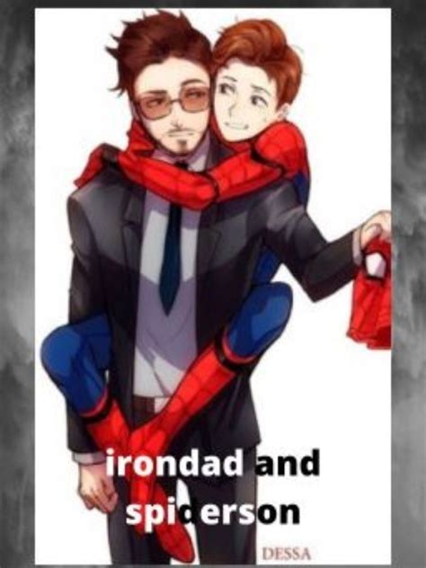 Read Irondad And Spiderson One Shots Other Suff But Mostly Irondad Conichaaaaaan Webnovel