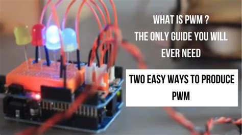 Pwm Your Definitive Guide To Pulse Width Modulation 2021