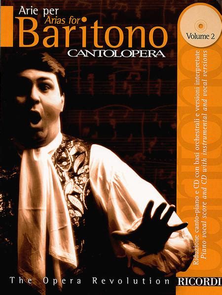 Cantolopera Arias For Baritone Volume 2 By Various Collection And