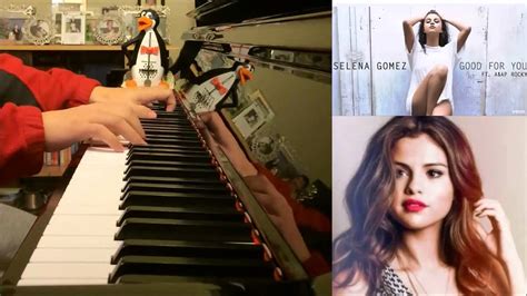 Selena Gomez Good For You Ft A Ap Rocky Amosdoll Piano Cover Youtube