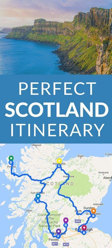 Perfect Scotland Itinerary Scotland Vacation Scotland Travel