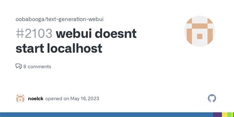 Webui Doesnt Start Localhost · Issue 2103 · Oobaboogatext Generation