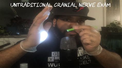 Asmr Cranial Nerve Exam Untraditional Whispers And Tingles YouTube