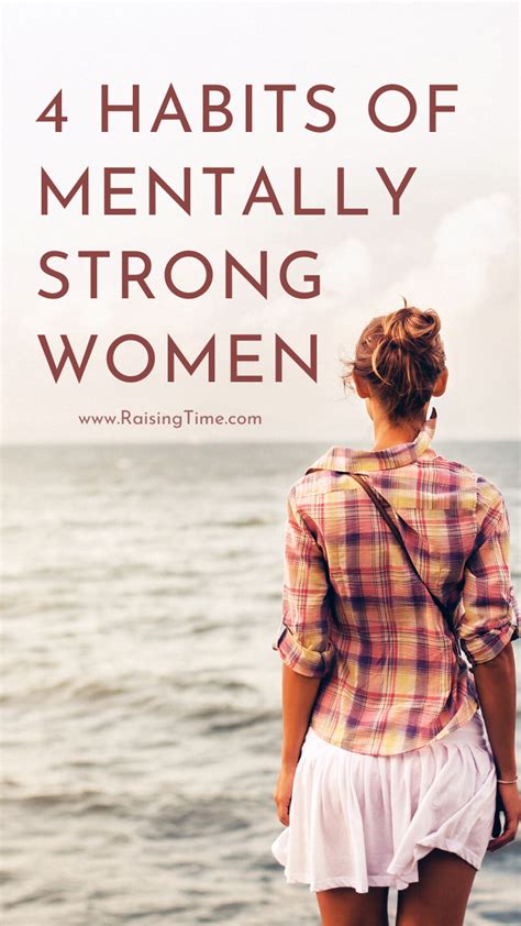 4 Habits Of Mentally Strong Women Mentally Strong Strong Women