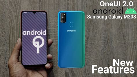 Samsung Galaxy M30s Android 10 Oneui 20 New Features Detailed Review