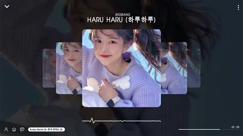 Haru Haru Remix Tiktok 2021 하루하루 뮤직 틱톡 리믹스 Youtube
