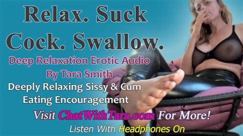 Relax Suck Cock Swallow Sissy And Cum Eating Encouragement Mesmerizing Deep Rest Binaural Beat