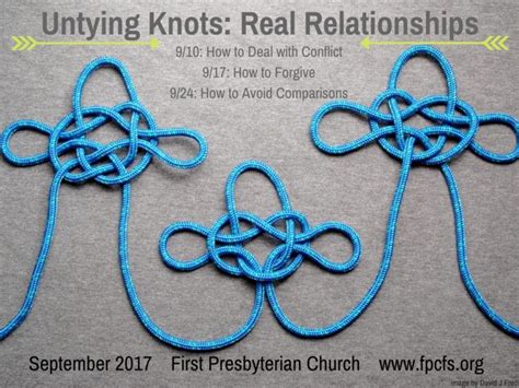Untying Knots Real Relationships 2 First Presbyterian Church