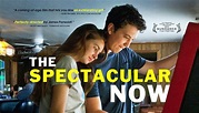 The Movie Man: The Spectacular Now (2013) - ★★★★½