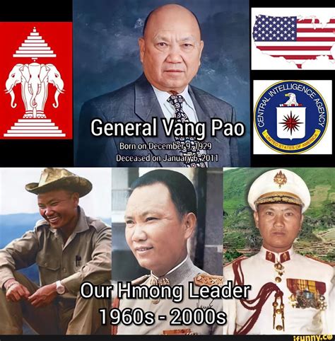 General Vang Pao Deceased Our Hmong Leader 1960s 2000s Ifunny