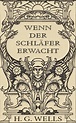 Wenn der Schläfer erwacht (illustriert) (ebook), H. G. Wells ...