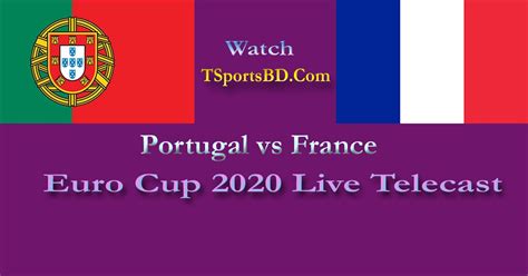 Brief information of copa america 2021 fixtures, schedule, time table. Portugal vs France Euro Cup Live Match 2021 | Watch Live ...