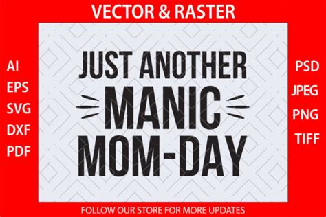 just another manic mom day svg mama graphic by hungry art · creative fabrica