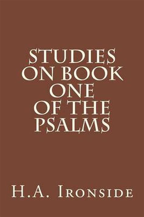 Studies on Book One of the Psalms by H.a. Ironside (English) Paperback