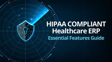 Hipaa Compliant Healthcare Erp Essential Features Guide