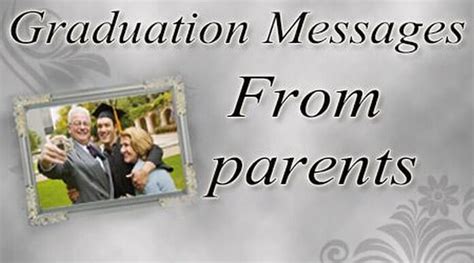Graduation Wishes And Graduation Messages From Parents