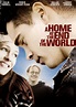 A Home at the End of the World showtimes in London