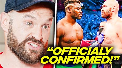 Tyson Fury Finally ANNOUNCES Rematch DATES With Francis Ngannou YouTube