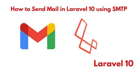Send Emails In Laravel 10 Using Gmails Smtp Server Tuts Make