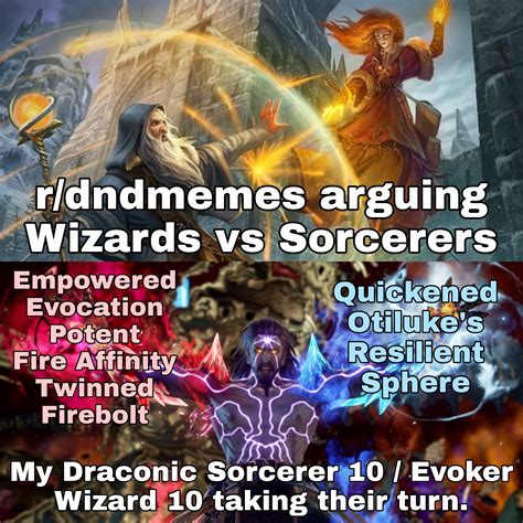 Wizards Vs Sorcerers Why Not Both Rdndmemes