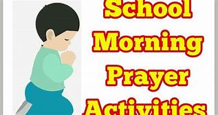 SCHOOL MORNING PRAYER ACTIVITIES