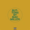 Mac Miller – Buttons Lyrics | Genius Lyrics