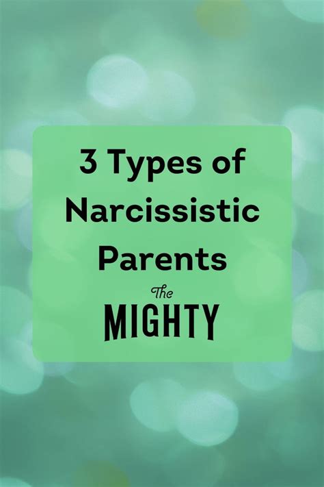 3 Types Of Narcissistic Parents Narcissistic Parent Narcissist