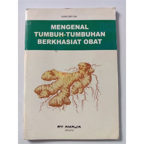 Jual Buku Kesehatan Mengenal Tumbuh Tumbuhan Berkhasiat Obat Shopee