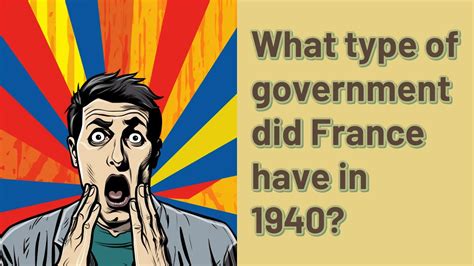 What Type Of Government Did France Have In The 17th Century En General
