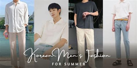 10 Korean Mens Fashion For Summer