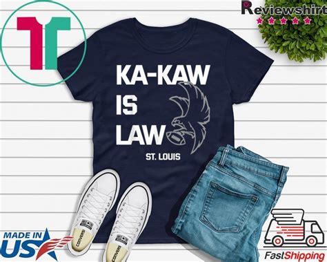 St Louis Football Ka Kaw Is Law Fans Tee Shirts Teeducks