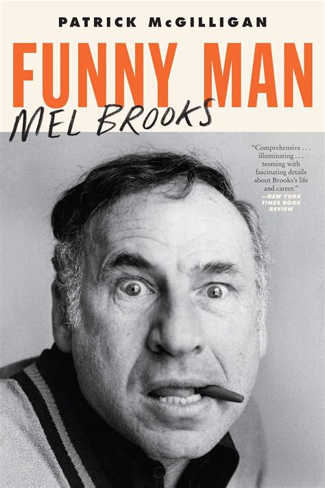 Funny Man Mel Brooks 9780062560957 Mcgilligan Patrick Books