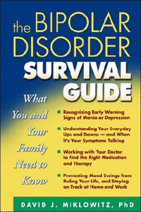 Celebrate the small wins and learn from your losses. The Bipolar Disorder Survival Guide: What You and Your ...