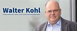 Walter Kohl ist Unternehmer, Autor und Unternehmensberater.